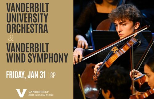 Vanderbilt University Orchestra & Wind Symphony in Concert