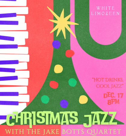 White Limozeen Hosts Jake Botts Quartet for Christmas Jazz