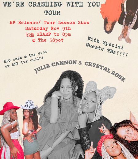 Julia Cannon & Crystal Rose Tour Launch Show