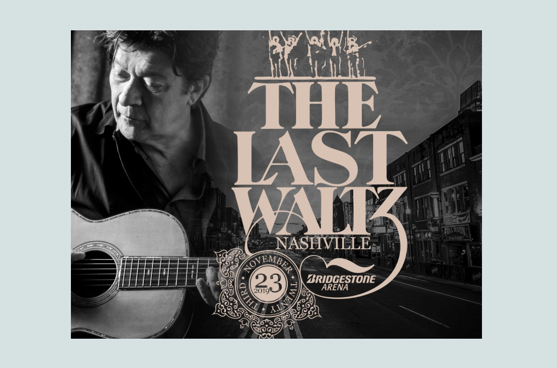 The Last Waltz Nashville An AllStar Celebration of The Band’s