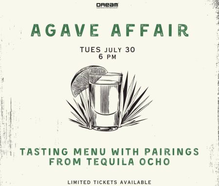 Join us for an Agave Affair at Dream Nashville!