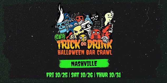 Trick or Drink: Nashville Halloween Bar Crawl