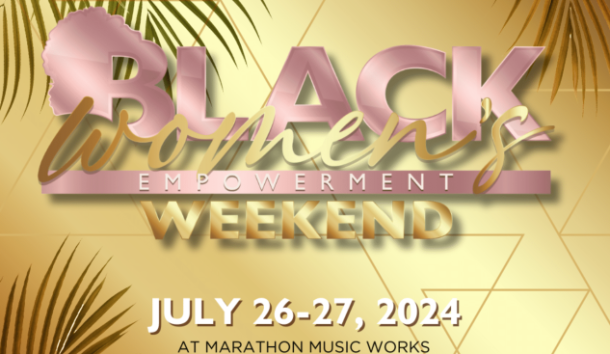 5th Annual Black Women's Empowerment Weekend