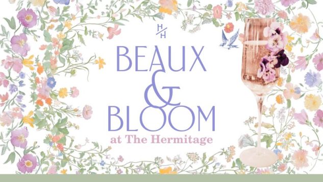 The Hermitage Hotel Beaux & Bloom Welcome Reception