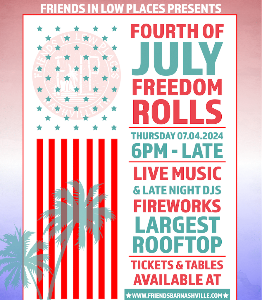 Fourth of July 2024: Freedom Rolls, Oasis Rooftop Nashville