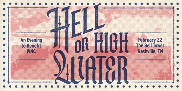 Hell or High Water: An Evening to Benefit Western North Carolina