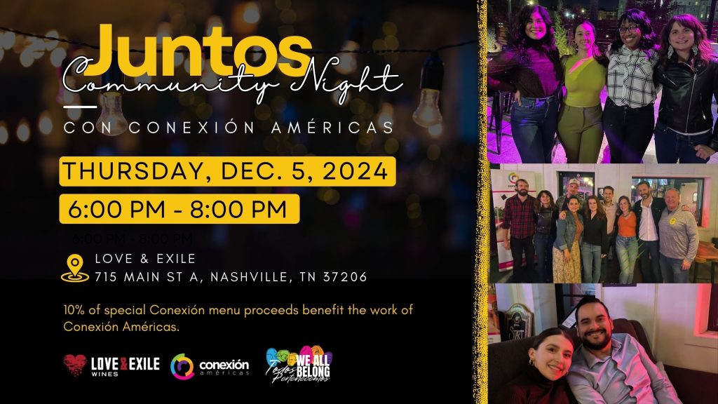 Juntos Community Night, Love and Exile Winery and Bar