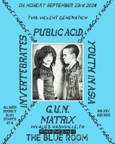 Matrix, Invertebrates, Public Acid, Youth In Asia, G.U.N