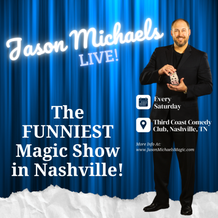 Jason Michaels Live – The Funniest Magic Show in Nashville