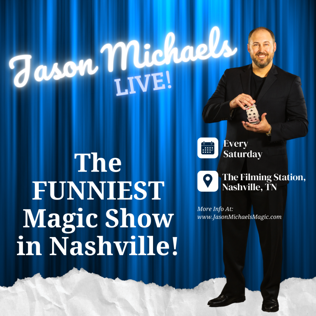 Jason Michaels Live – The Funniest Magic Show in Nashville