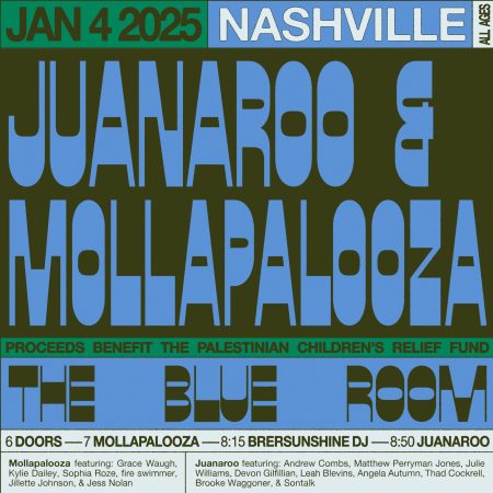 Juanaroo & Mollapalooza, The Blue Room Nashville