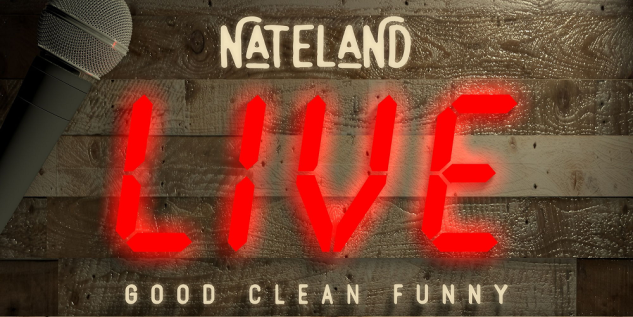 Nateland Live: Good, Clean, Funny - The Lab at Zanies Nashville