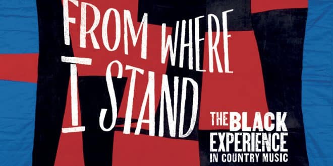 Hall of Fame Releases From "Where I Stand: The Black Experience in Country Music"