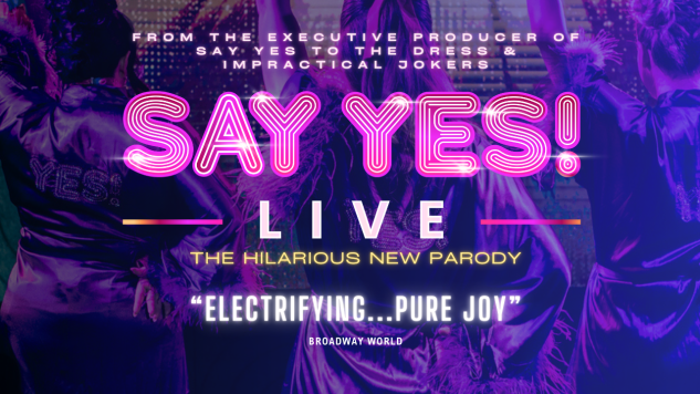 Say Yes! Live > World Premiere Comedy in Nashville