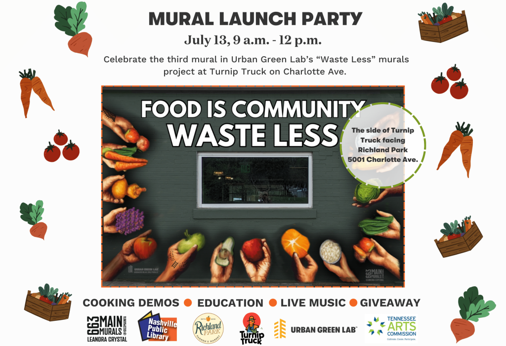 Urban Green Lab Mural Launch Party, Turnip Truck Nashville