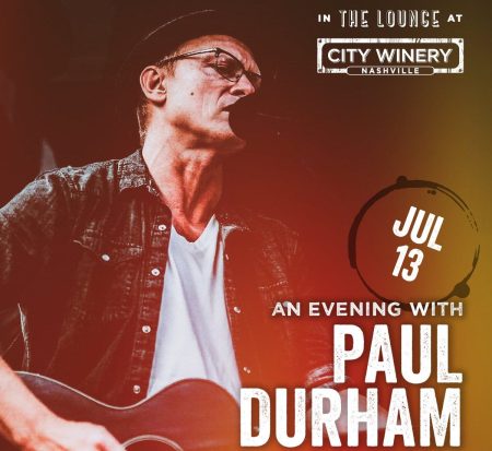 An Evening with Paul Durham, City Winery Nashville