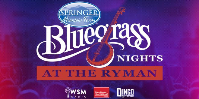 “Bluegrass Nights at the Ryman” Returns